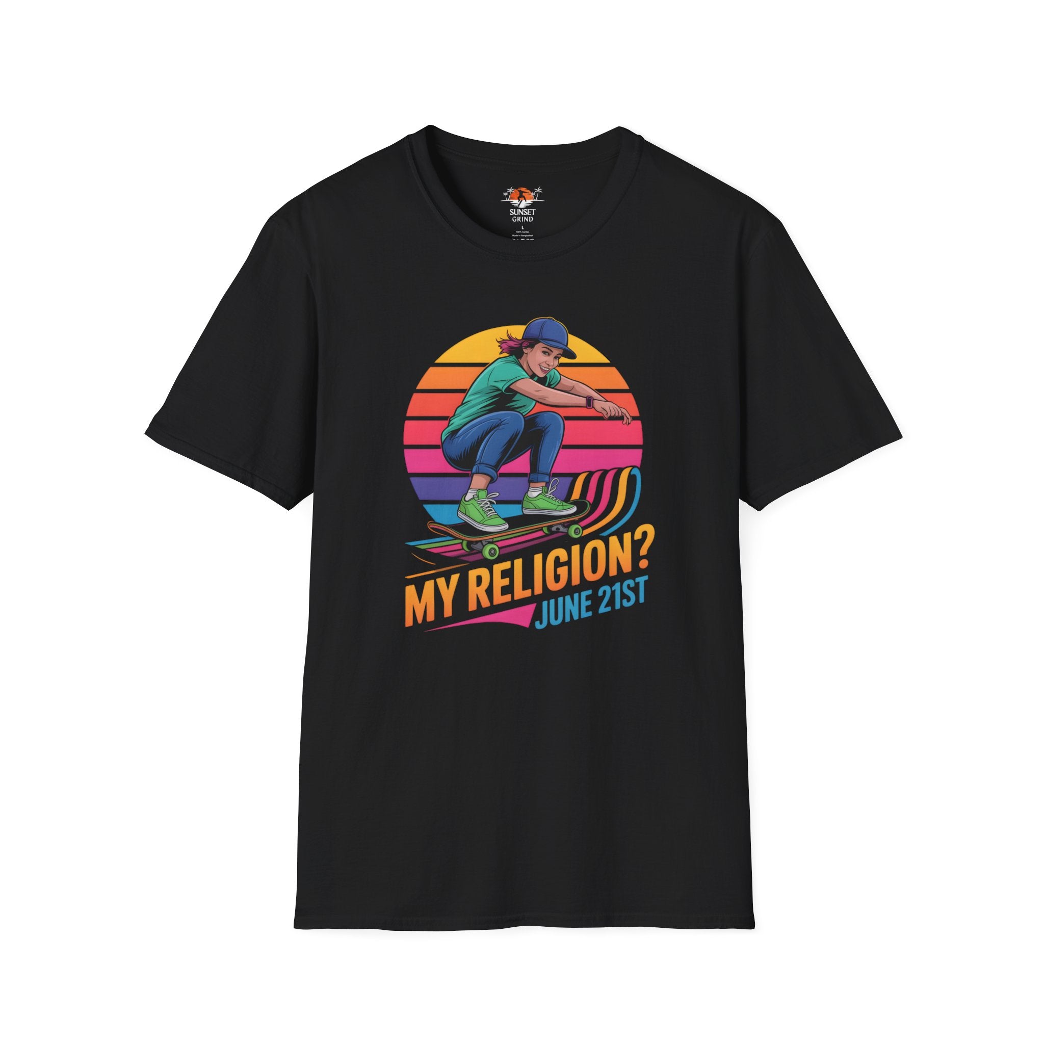 MY RELIGION? JUNE 21ST T-Shirt