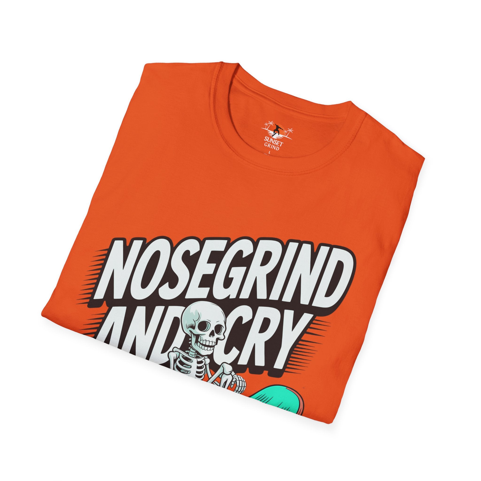 NOSEGRIND AND CRY T-Shirt