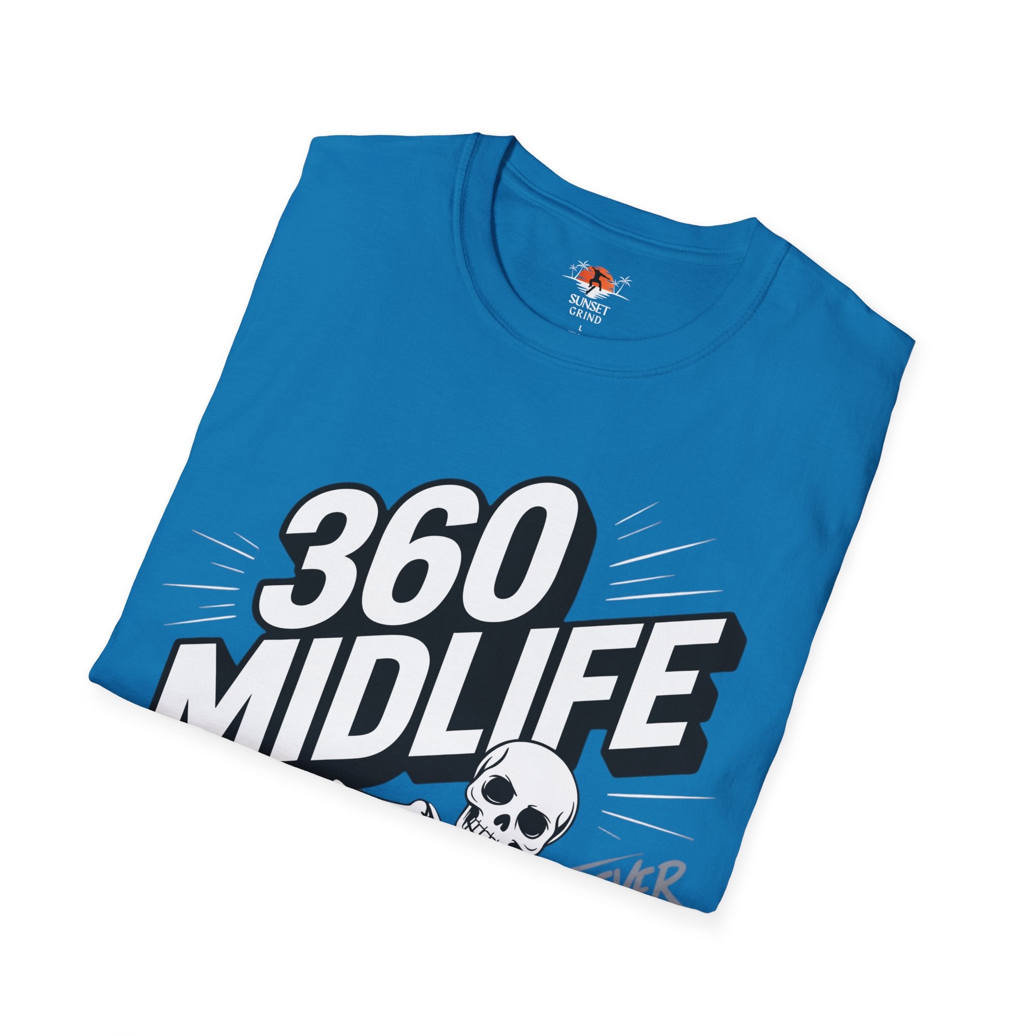 360 MIDLIFE FOREVER YOUNG T-Shirt