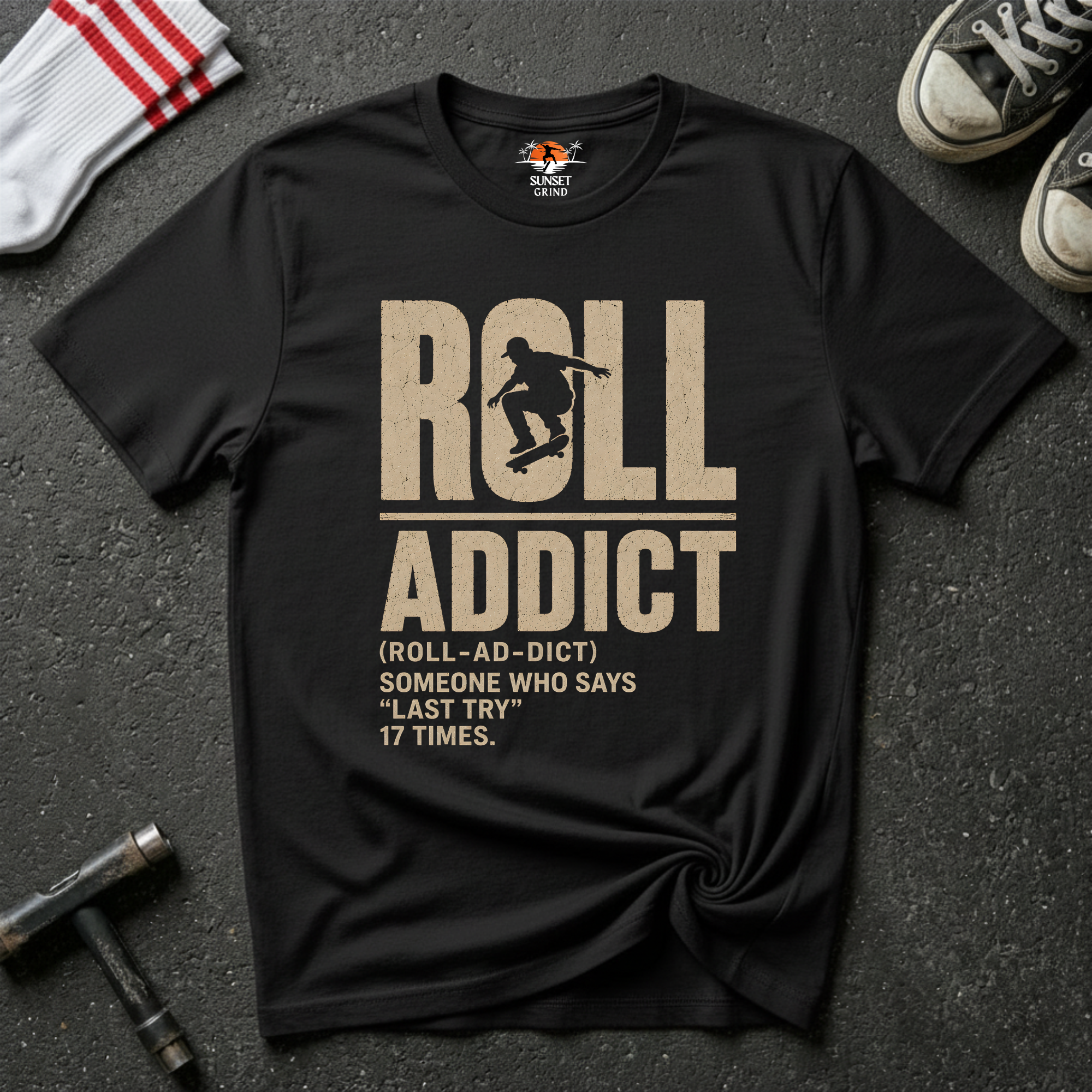 ROLL ADDICT T-Shirt
