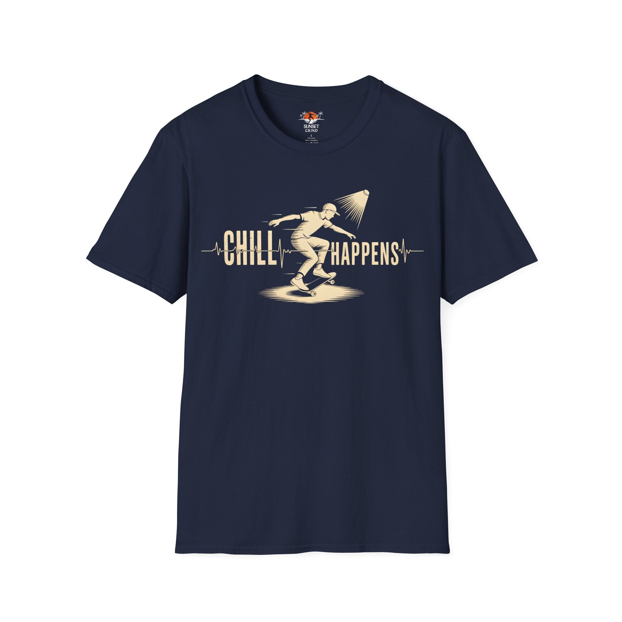 CHILL HAPPENS T-Shirt
