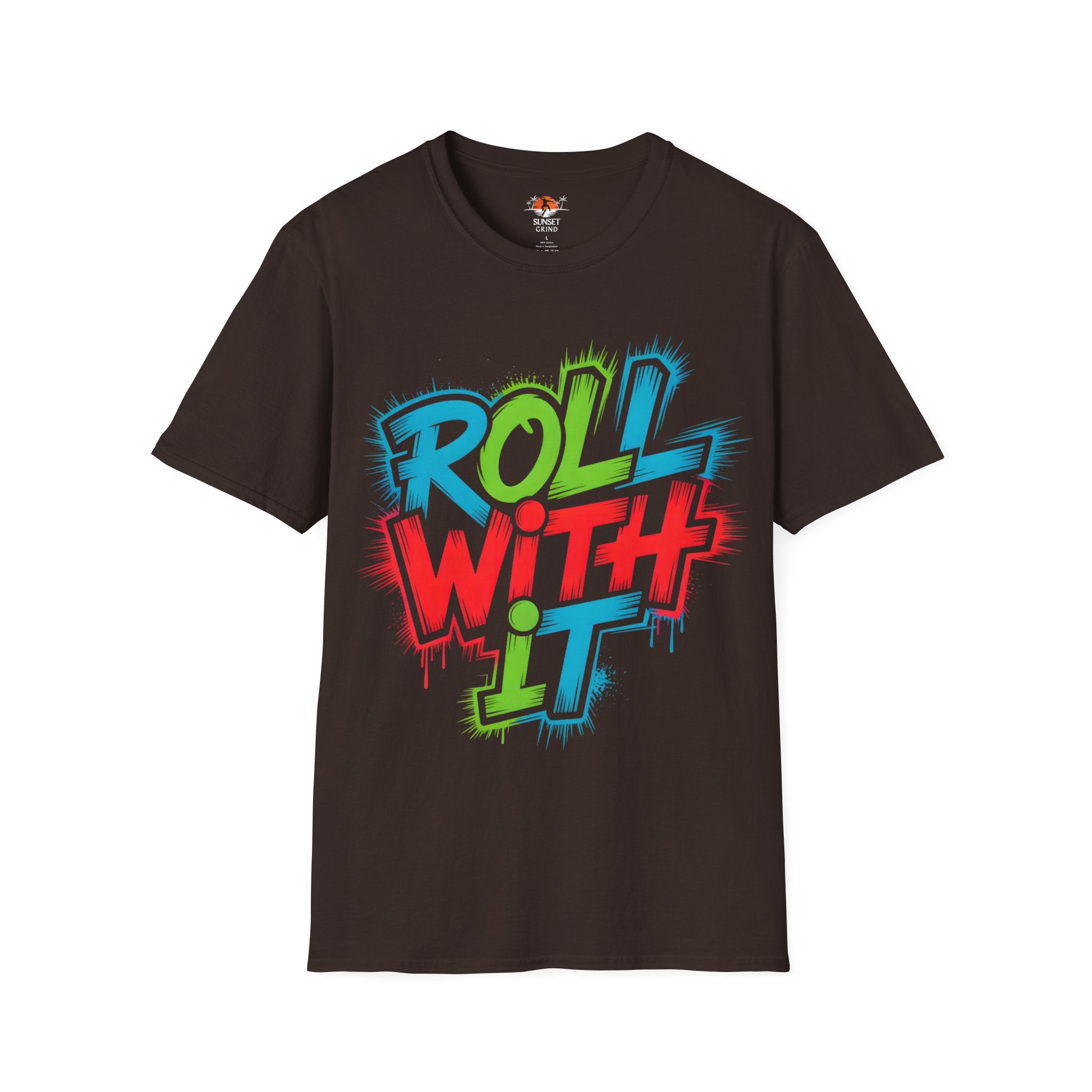 ROLL WITH IT T-Shirt
