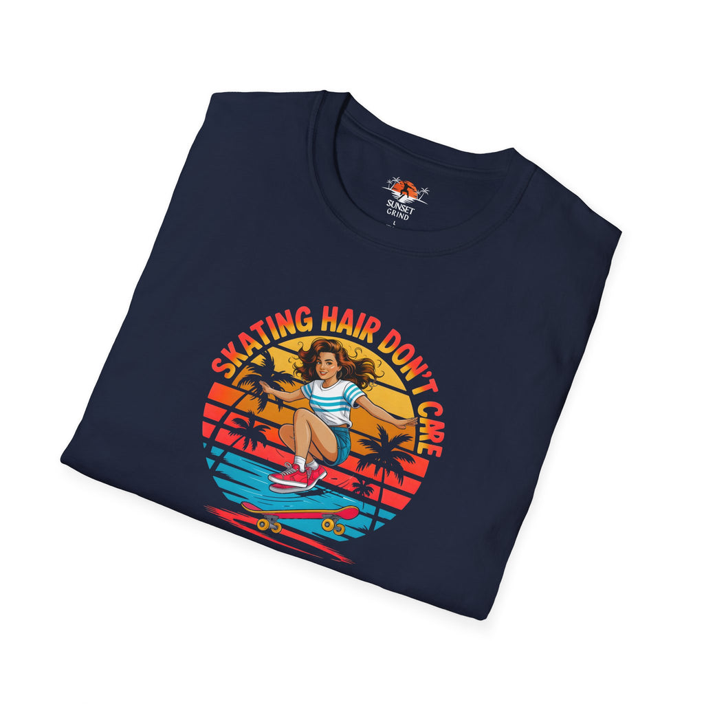 SKATING HAIR DON'T CARE T-Shirt