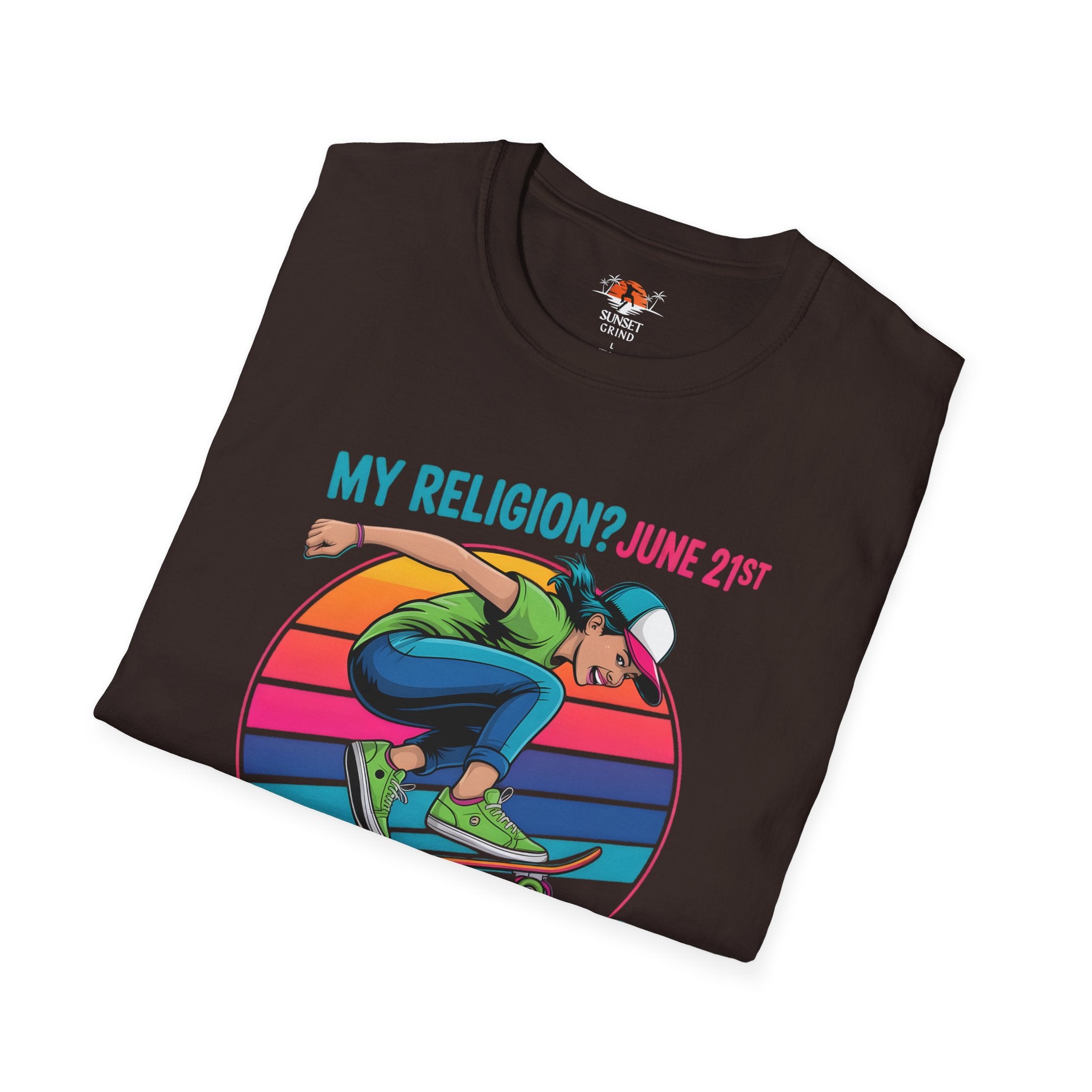 MY RELIGION? JUNE 21ST T-Shirt 2