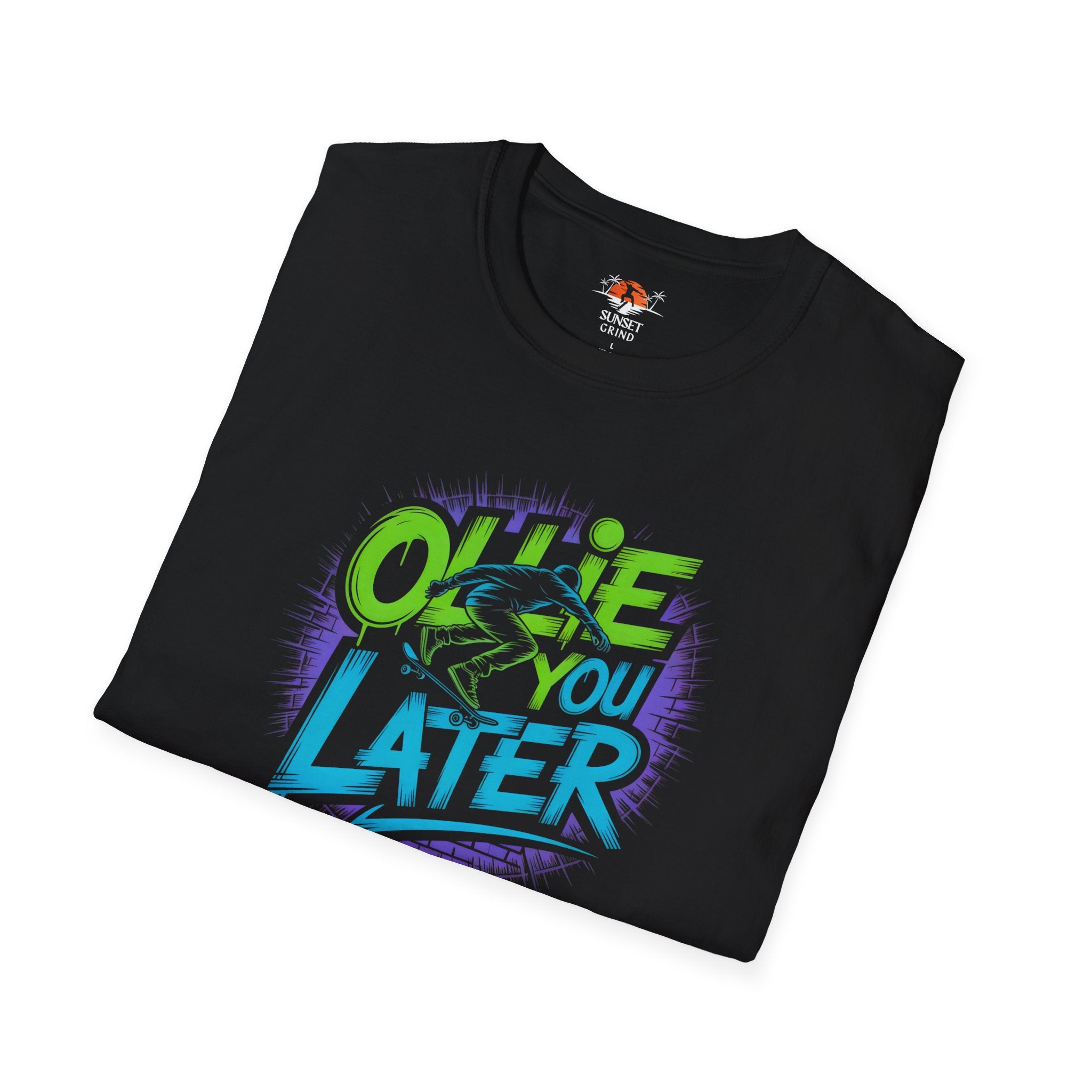 OLLIE YOU LATER 2 T-Shirt