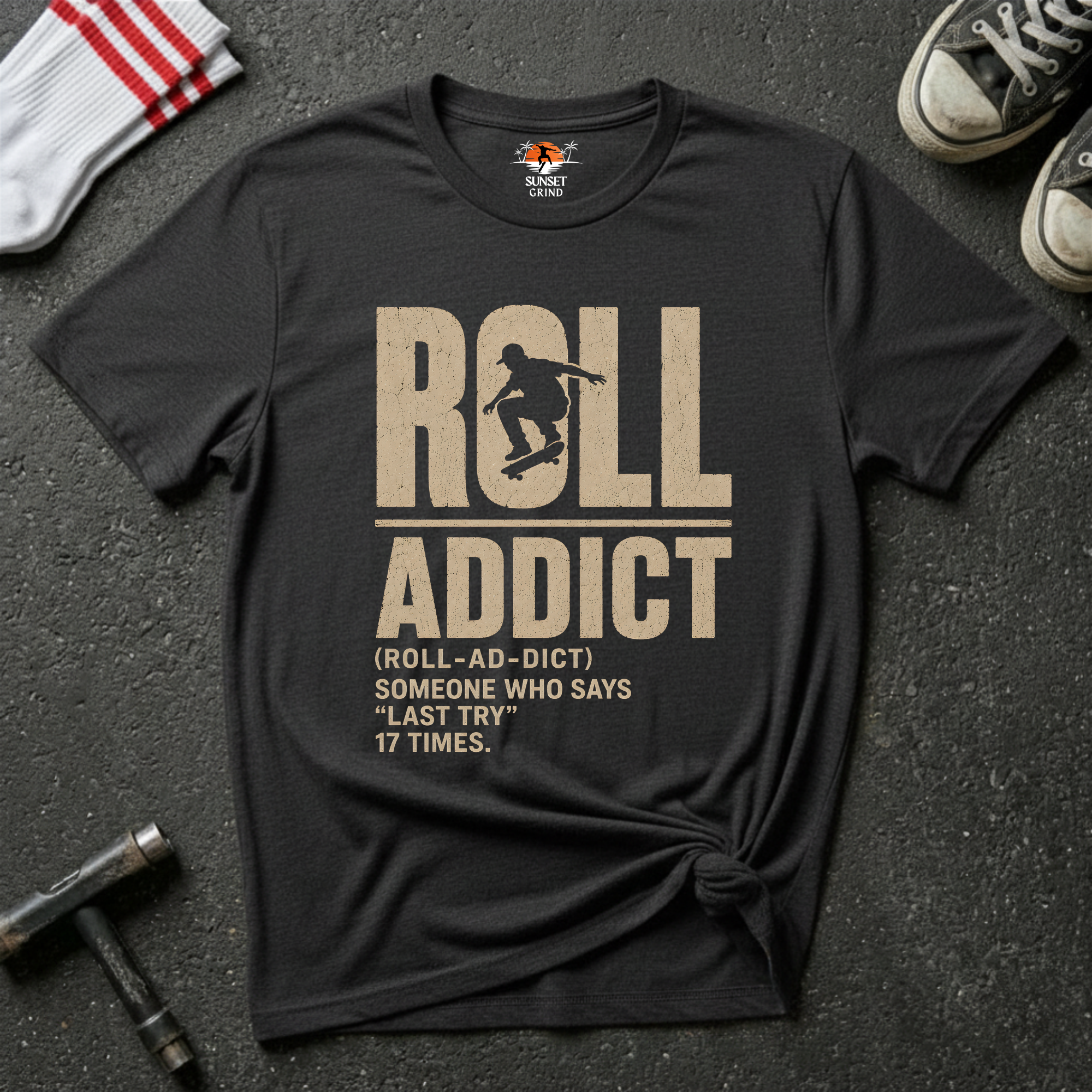ROLL ADDICT T-Shirt
