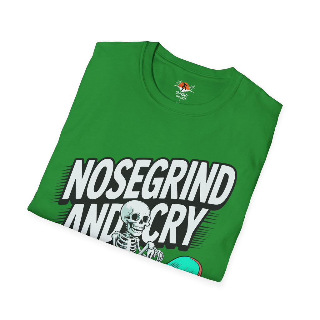 NOSEGRIND AND CRY T-Shirt