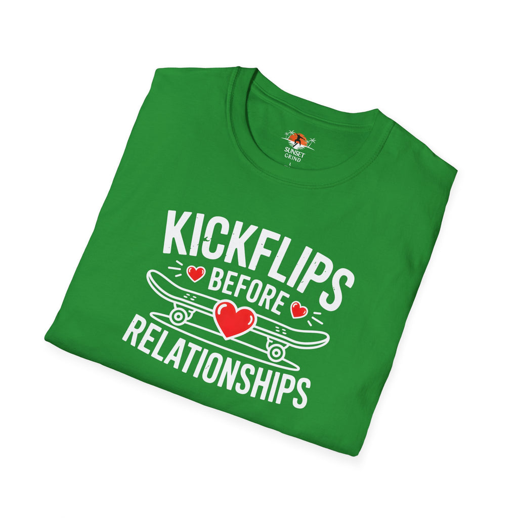 KICKFLIPS BEFORE RELATIONSHIPS T-Shirt