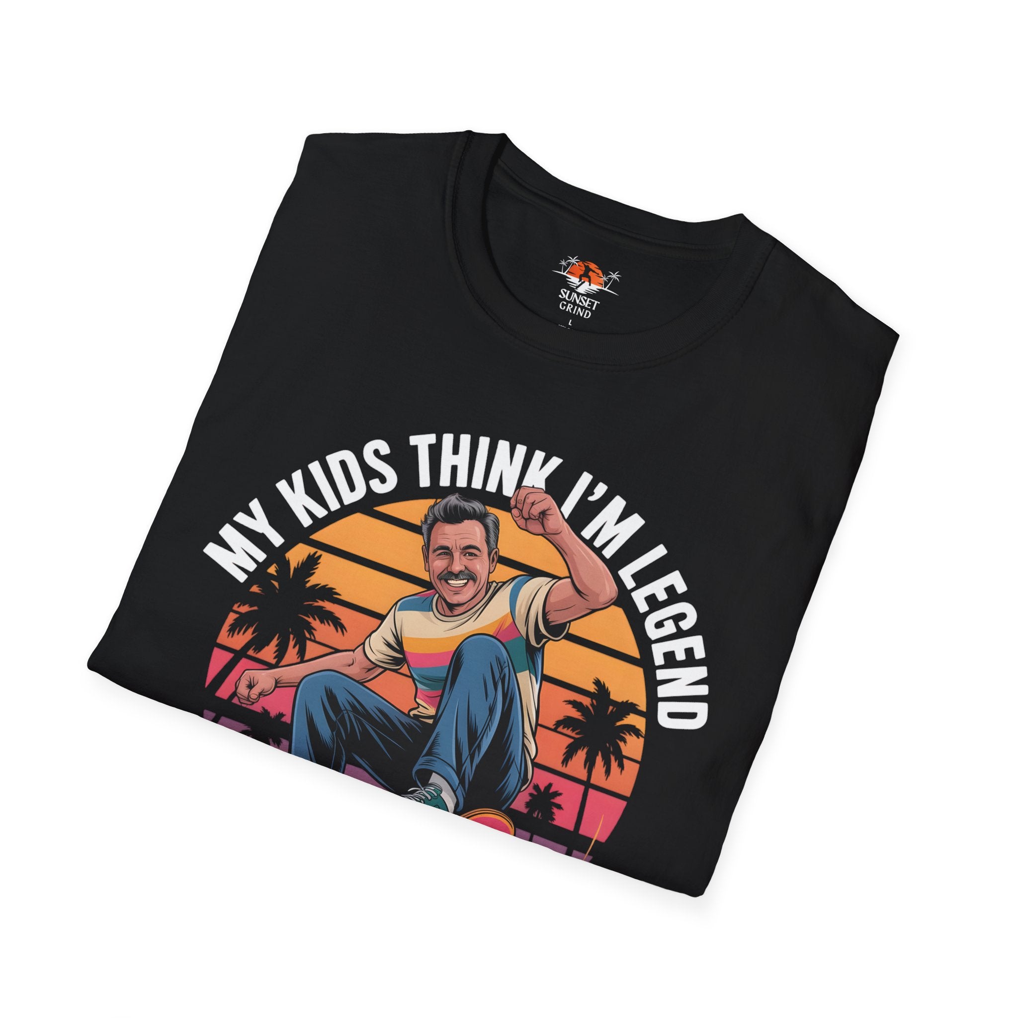 MY KIDS THINK I'M LEGEND 2 T-Shirt