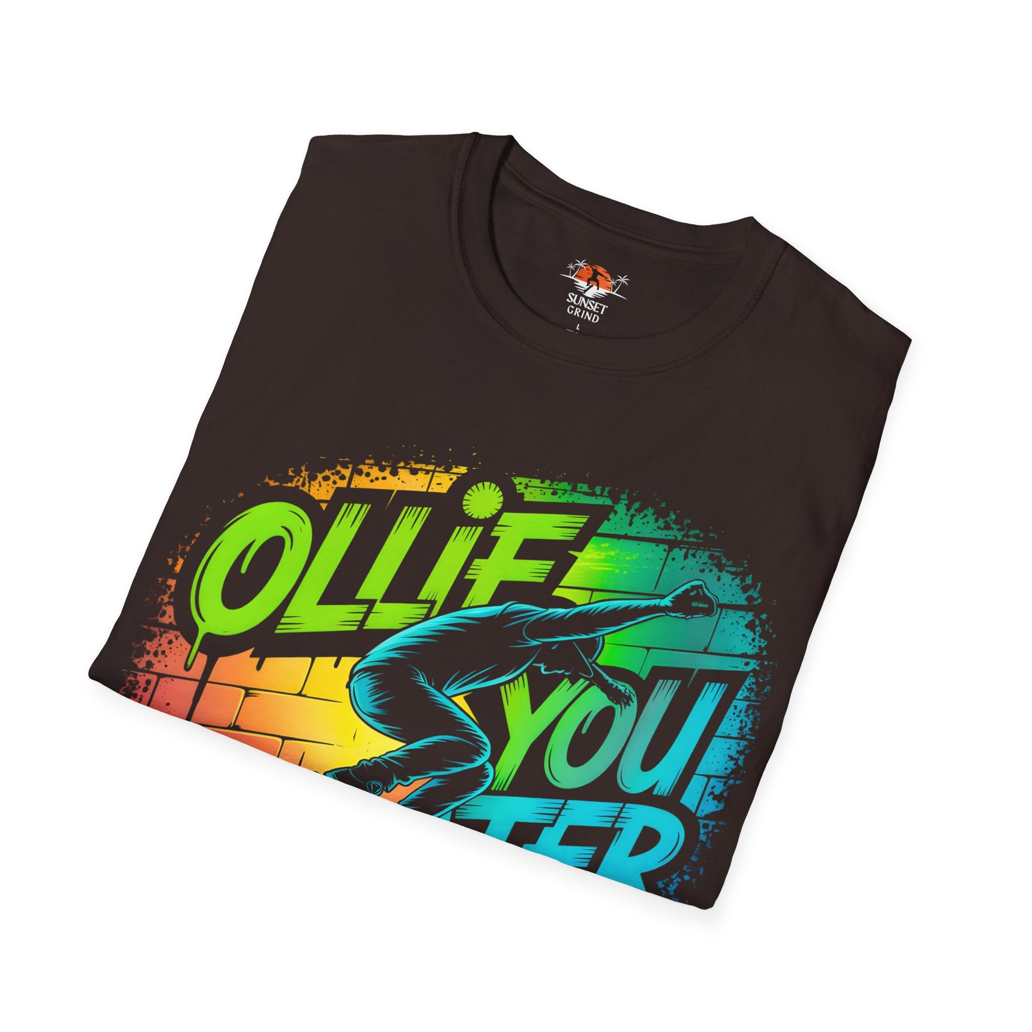 OLLIE YOU LATER T-Shirt