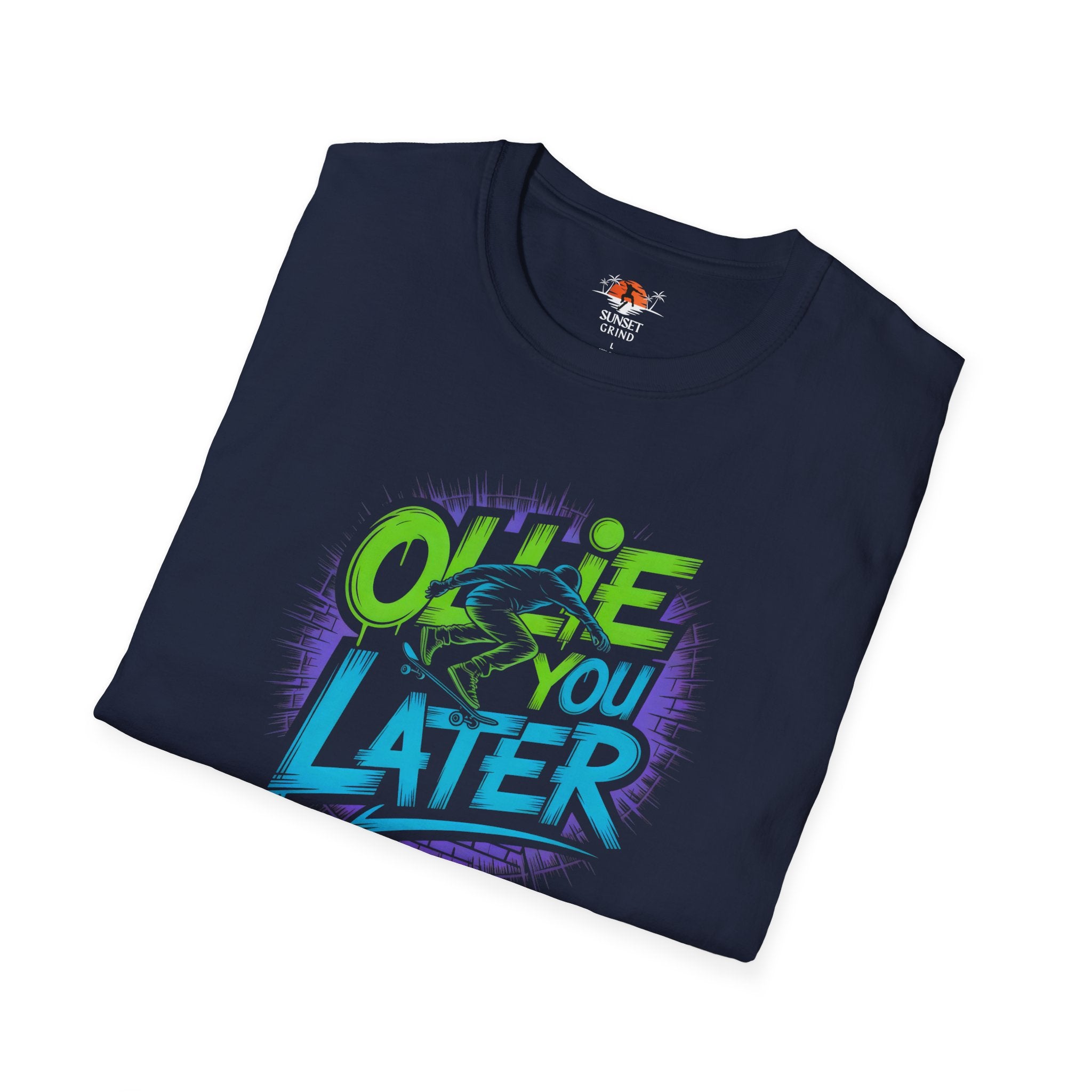 OLLIE YOU LATER 2 T-Shirt