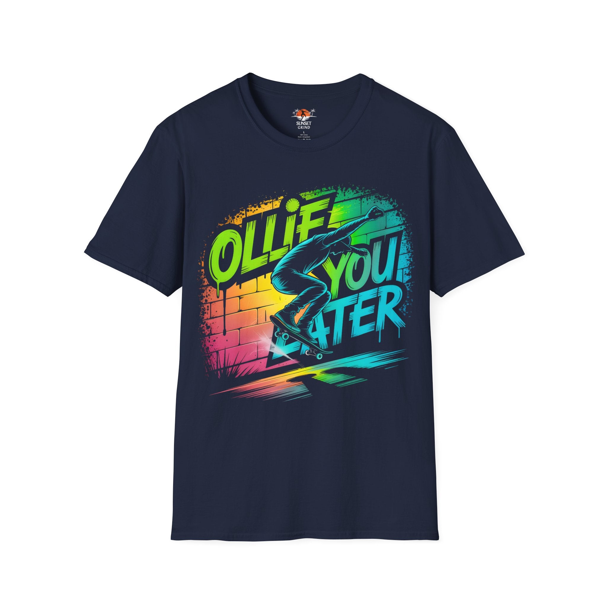 OLLIE YOU LATER T-Shirt