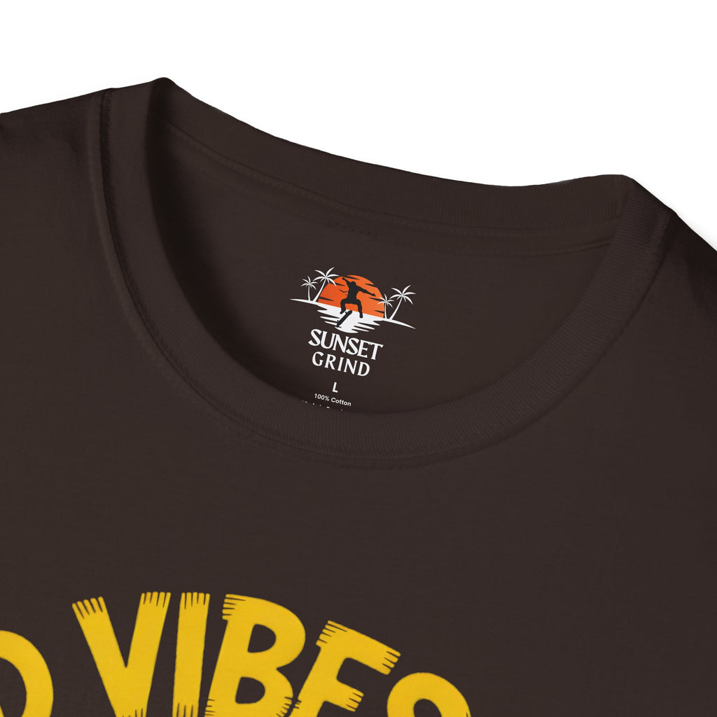 GOOD VIBES ONLY ROLLOUT T-Shirt