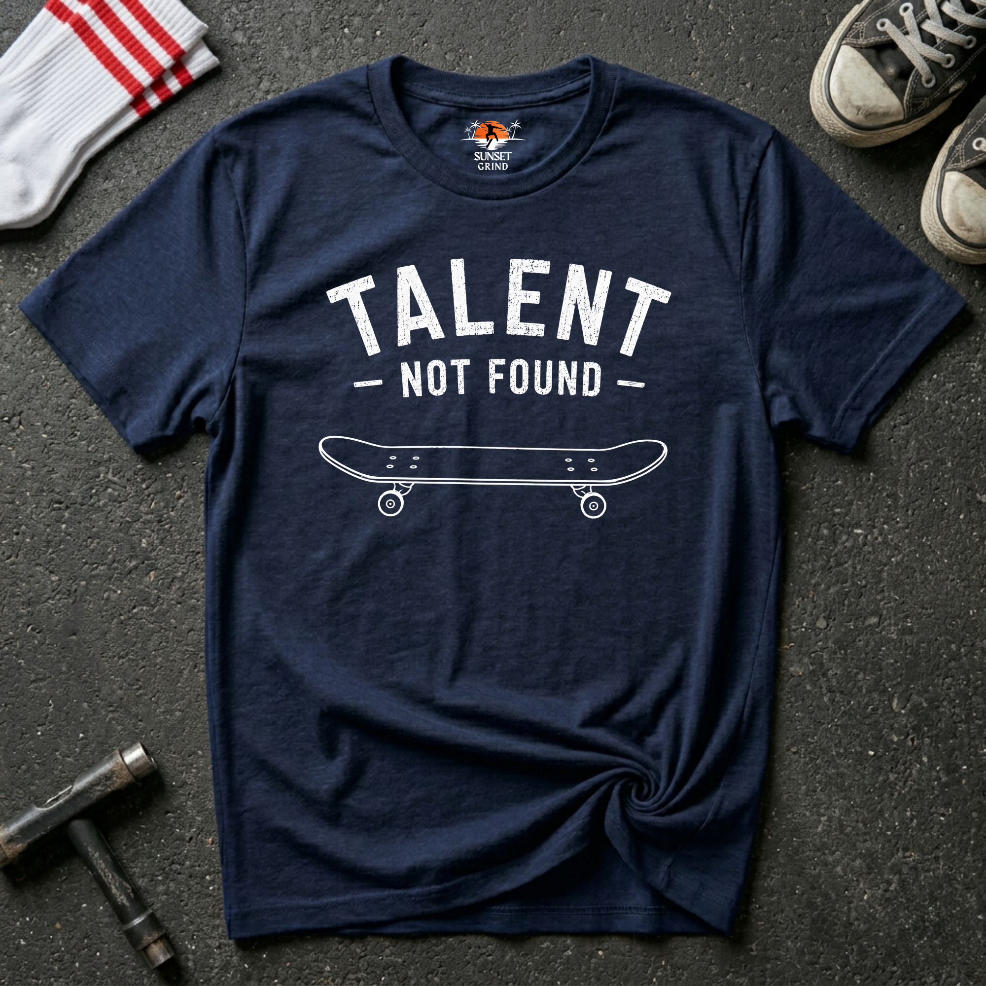 TALENT NOT FOUND T-Shirt