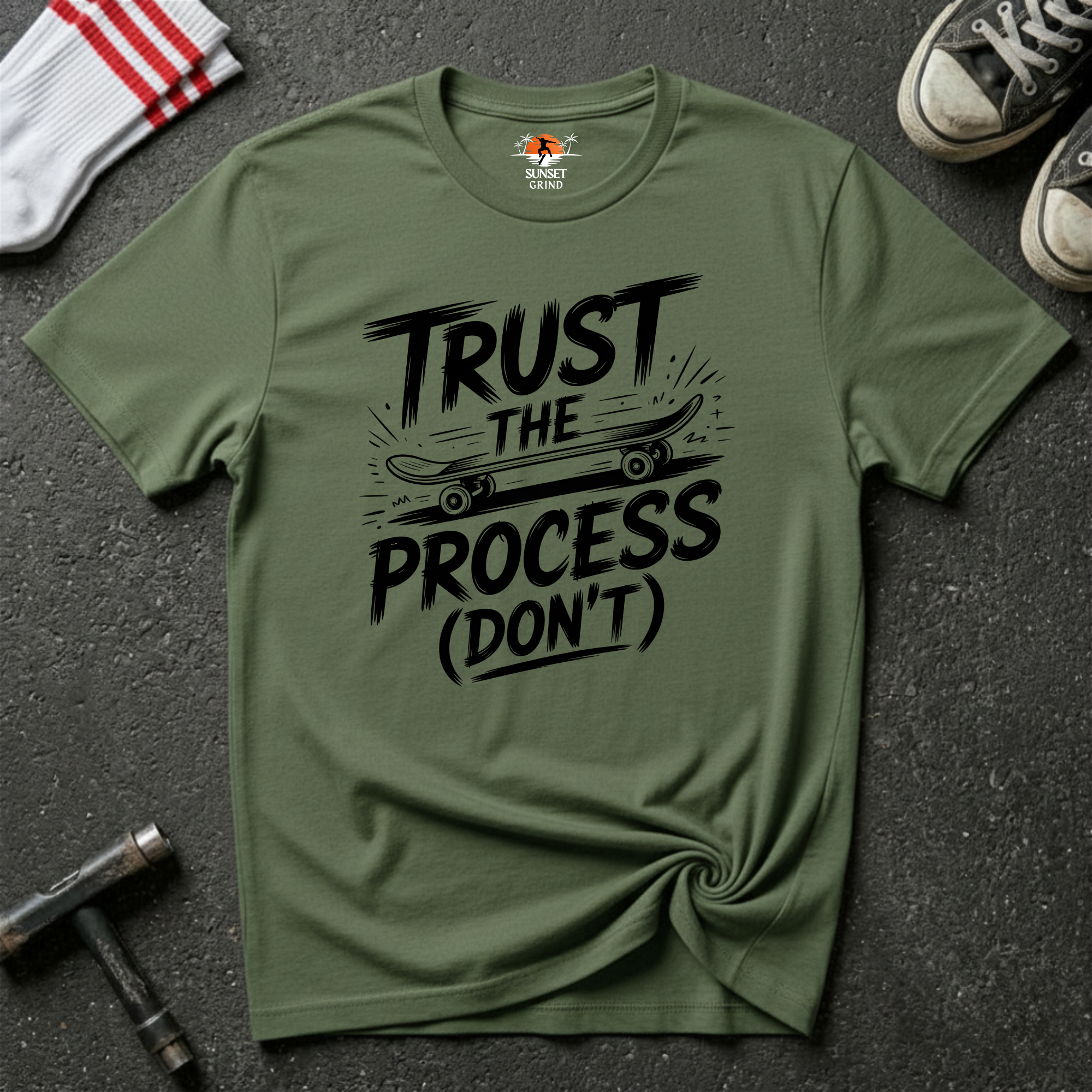 TRUST THE PROCESS(DON'T) T-Shirt
