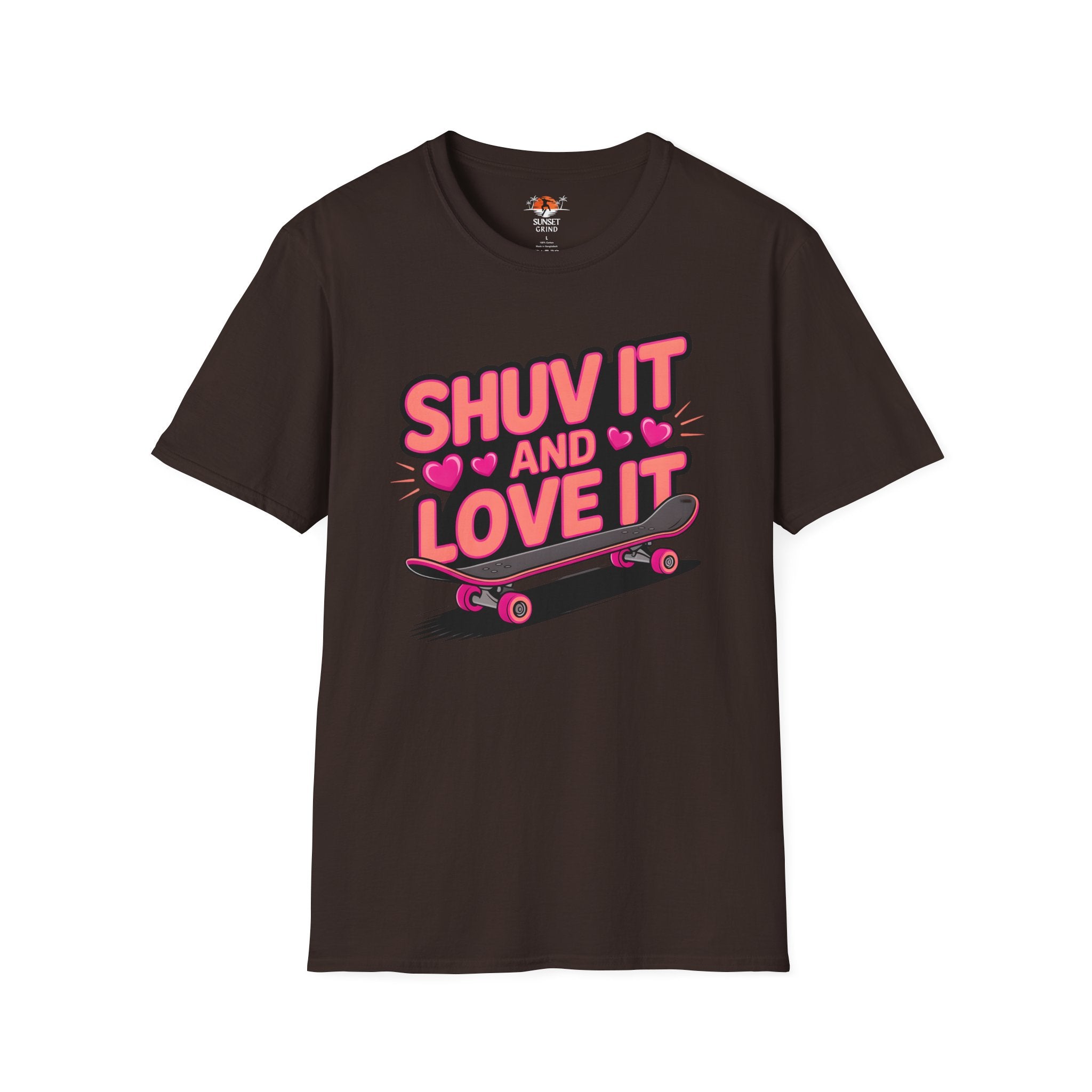 SHUV IT AND LOVE IT FOR GIRLS T-Shirt