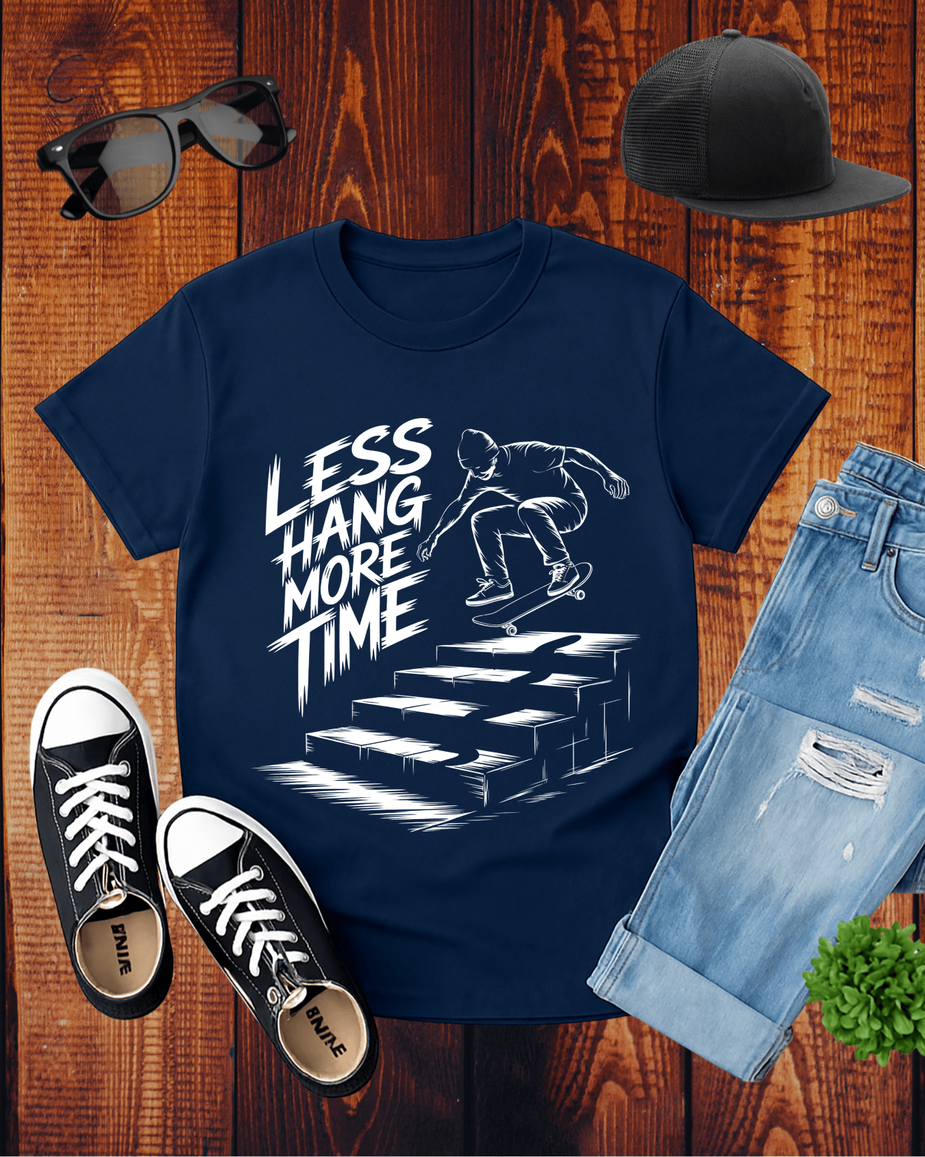 LESS HANG MORE TIME 2 T-Shirt