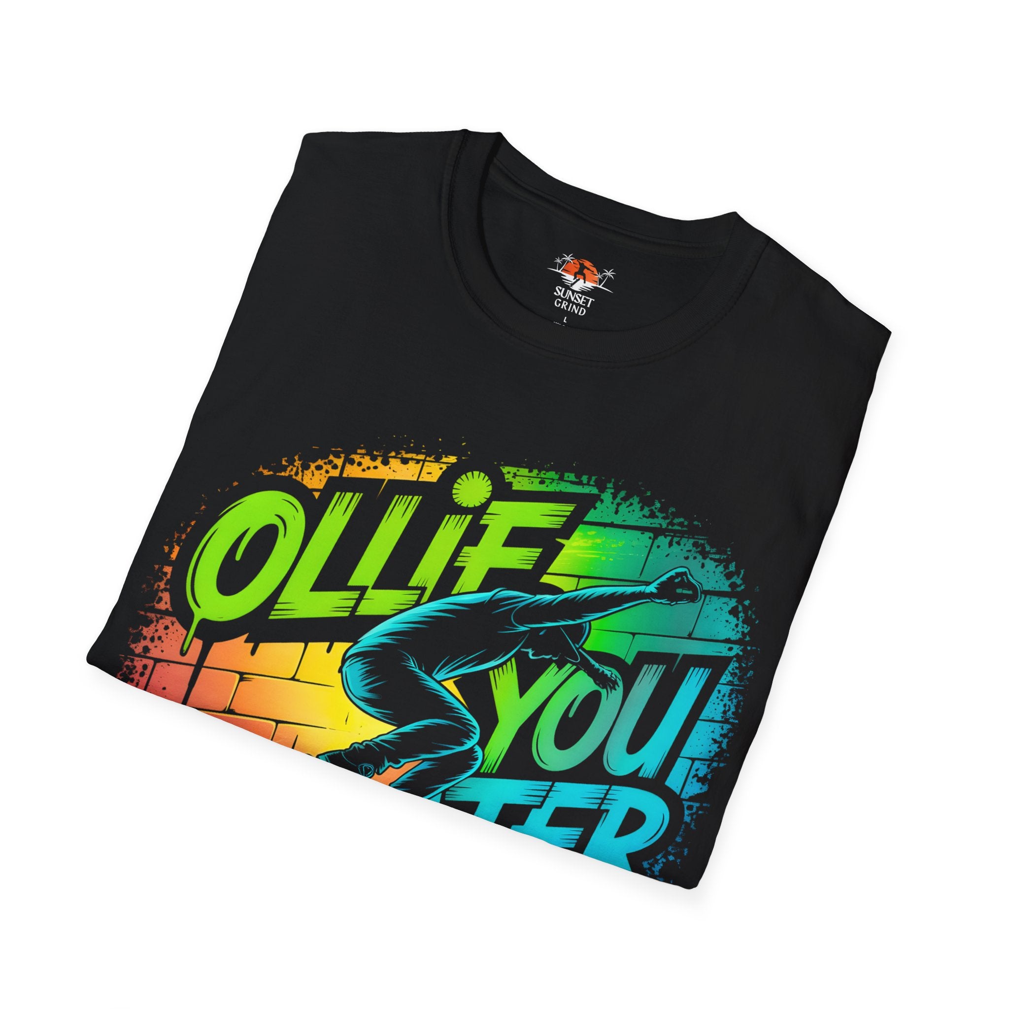 OLLIE YOU LATER T-Shirt