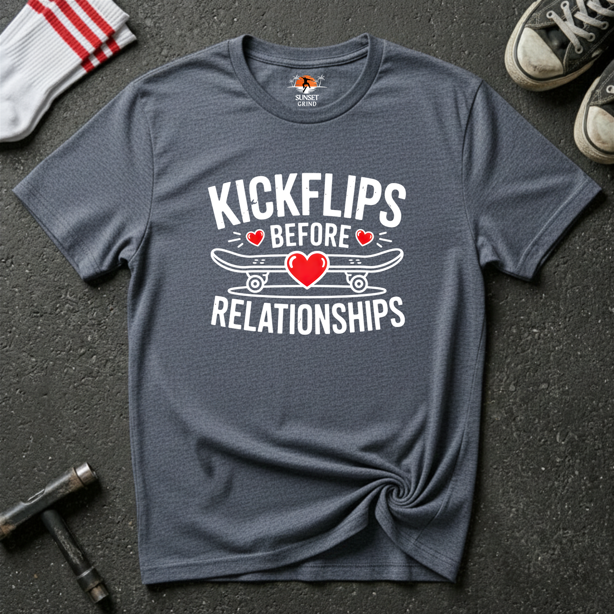 KICKFLIPS BEFORE RELATIONSHIPS T-Shirt