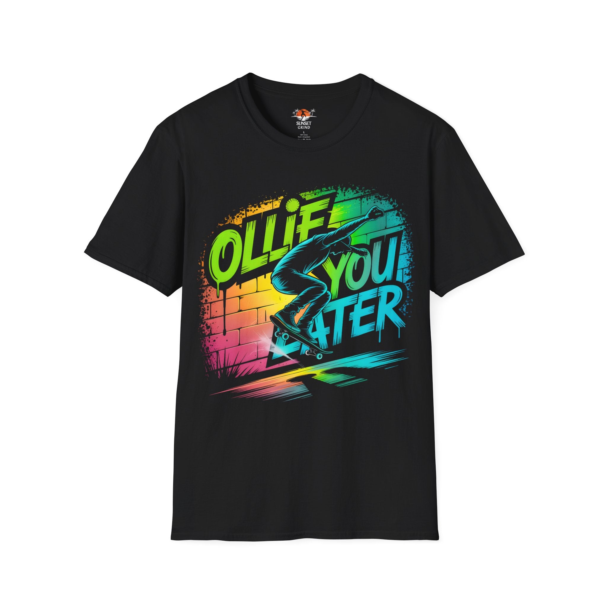 OLLIE YOU LATER T-Shirt