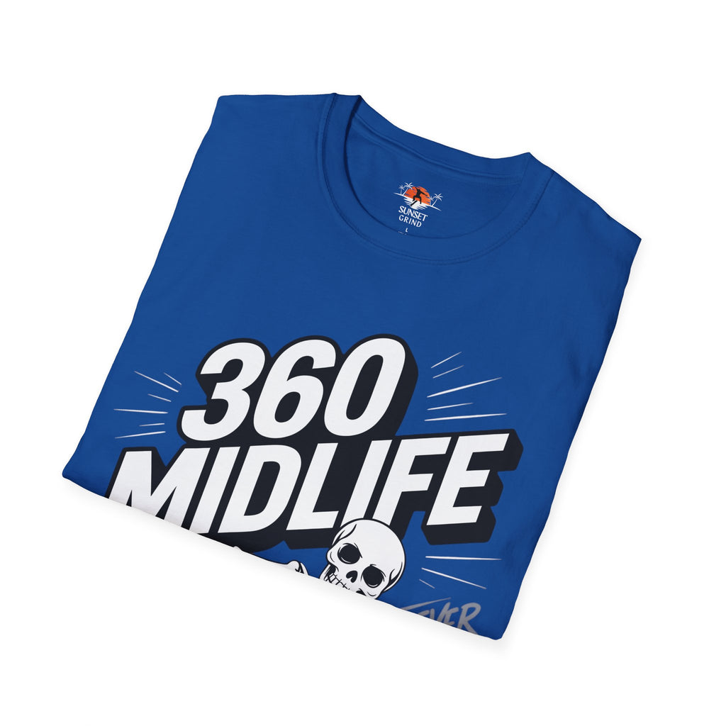 360 MIDLIFE FOREVER YOUNG T-Shirt