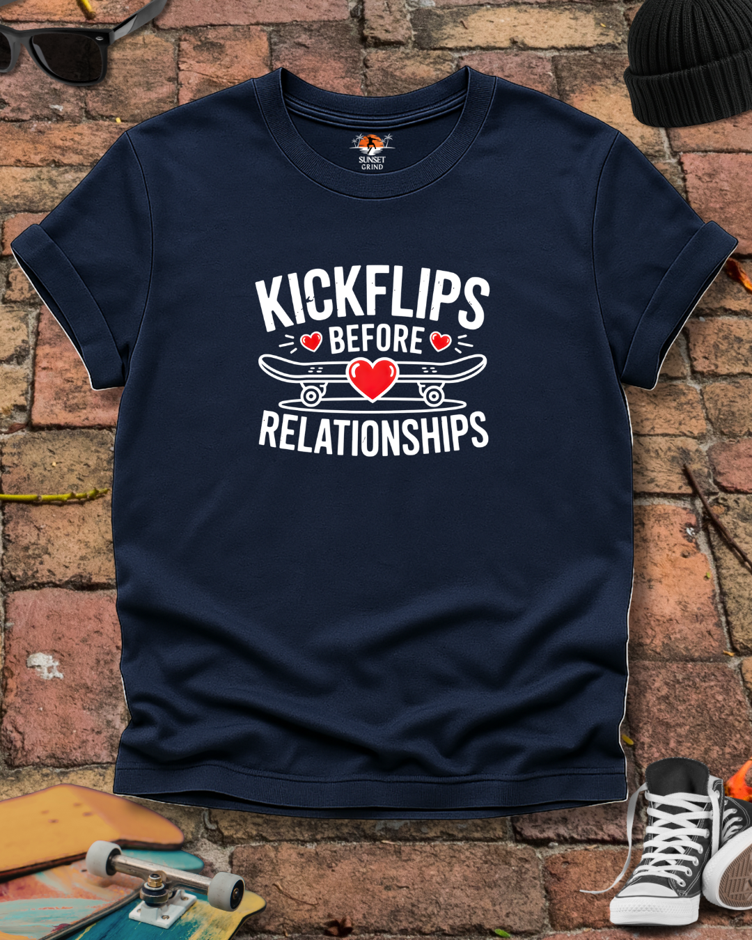 KICKFLIPS BEFORE RELATIONSHIPS T-Shirt