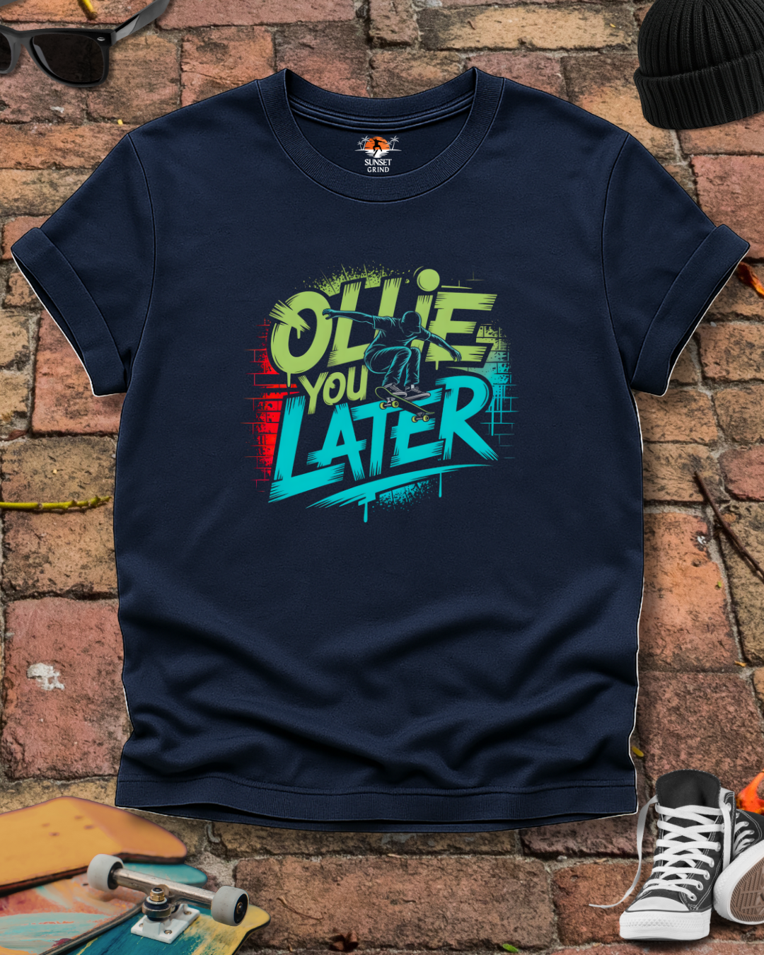 OLLIE YOU LATER T-Shirt