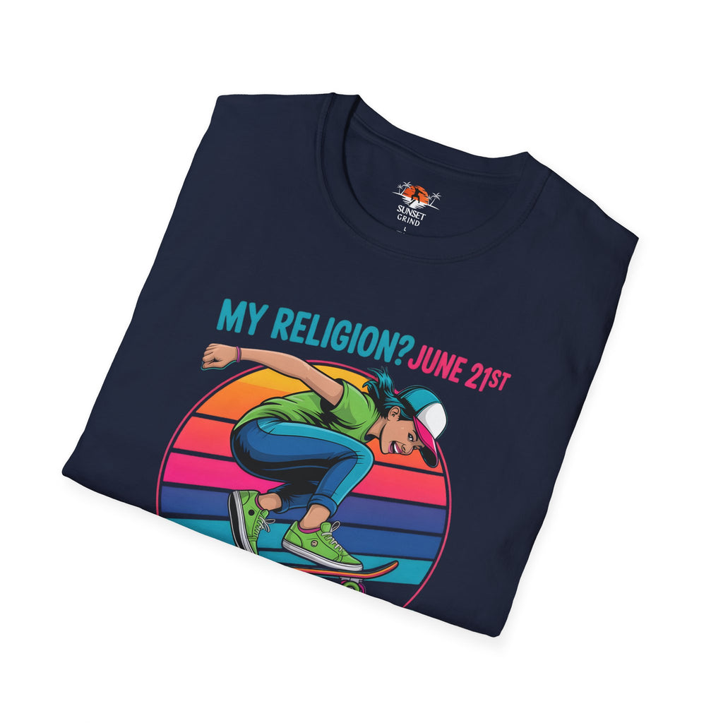MY RELIGION? JUNE 21ST T-Shirt 2