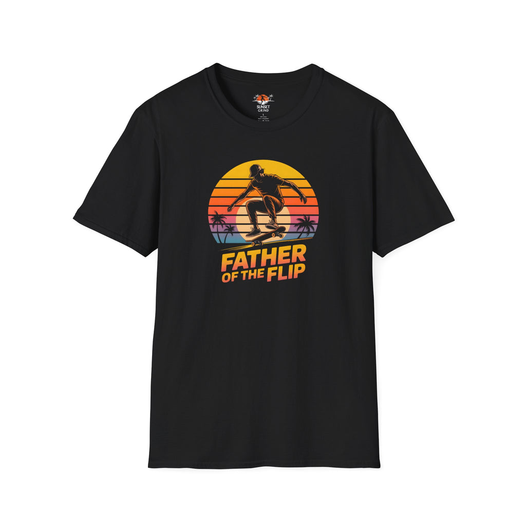 FATHER OF THE FLIP 2 T-Shirt