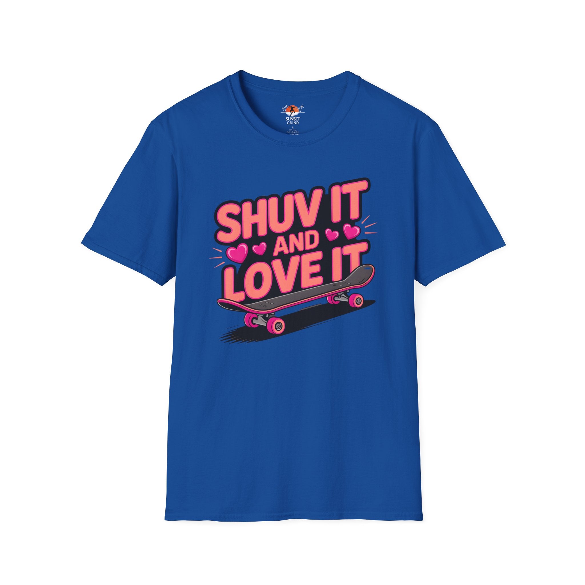 SHUV IT AND LOVE IT FOR GIRLS T-Shirt