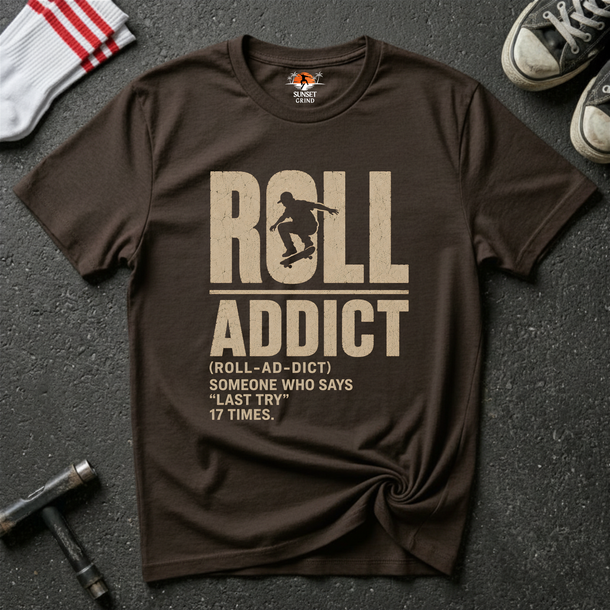 ROLL ADDICT T-Shirt