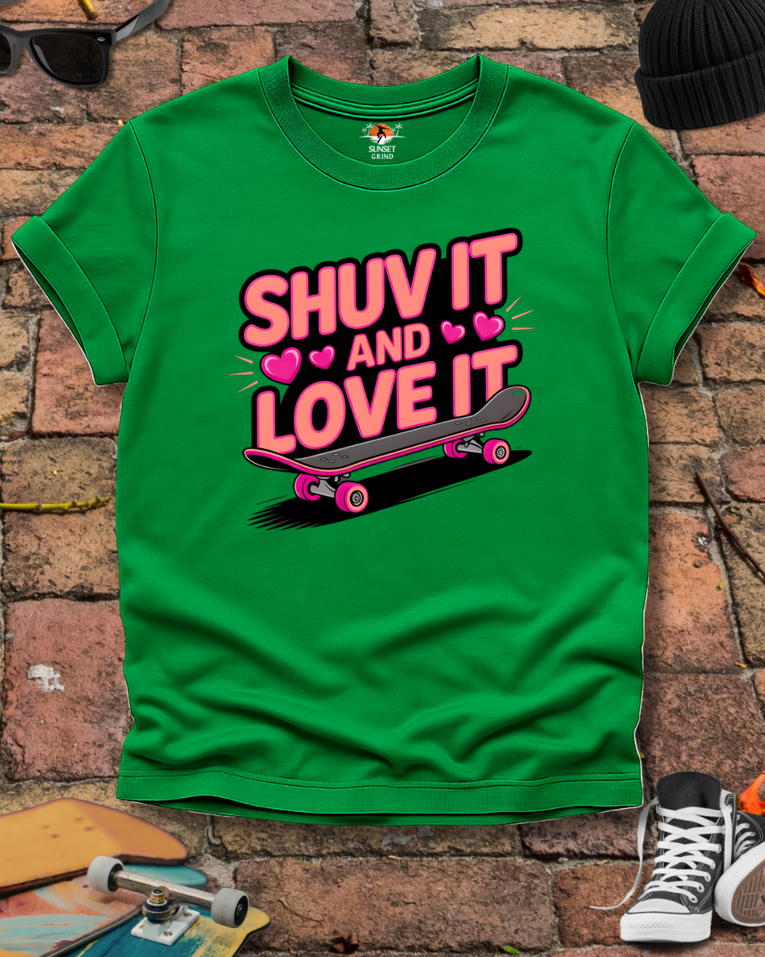 SHUV IT AND LOVE IT FOR GIRLS T-Shirt