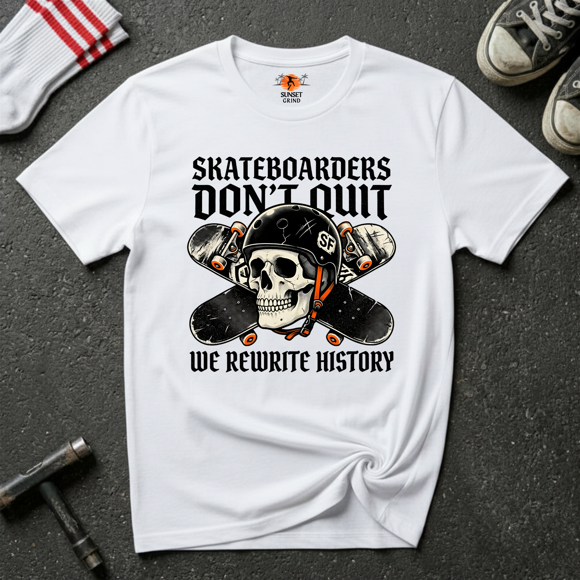 SKATEBOARDERS DON'T QUIT T-Shirt
