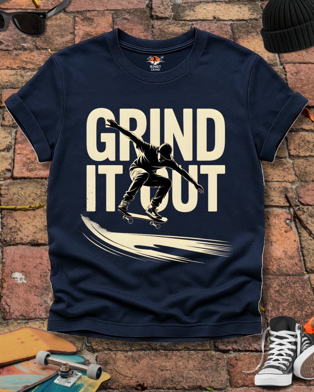 GRIND IT OUT 2 T-Shirt