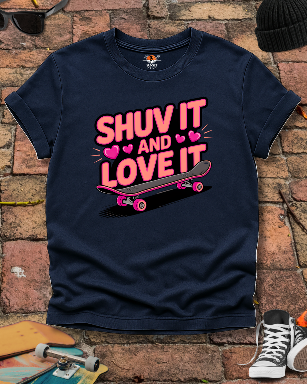 SHUV IT AND LOVE IT FOR GIRLS T-Shirt